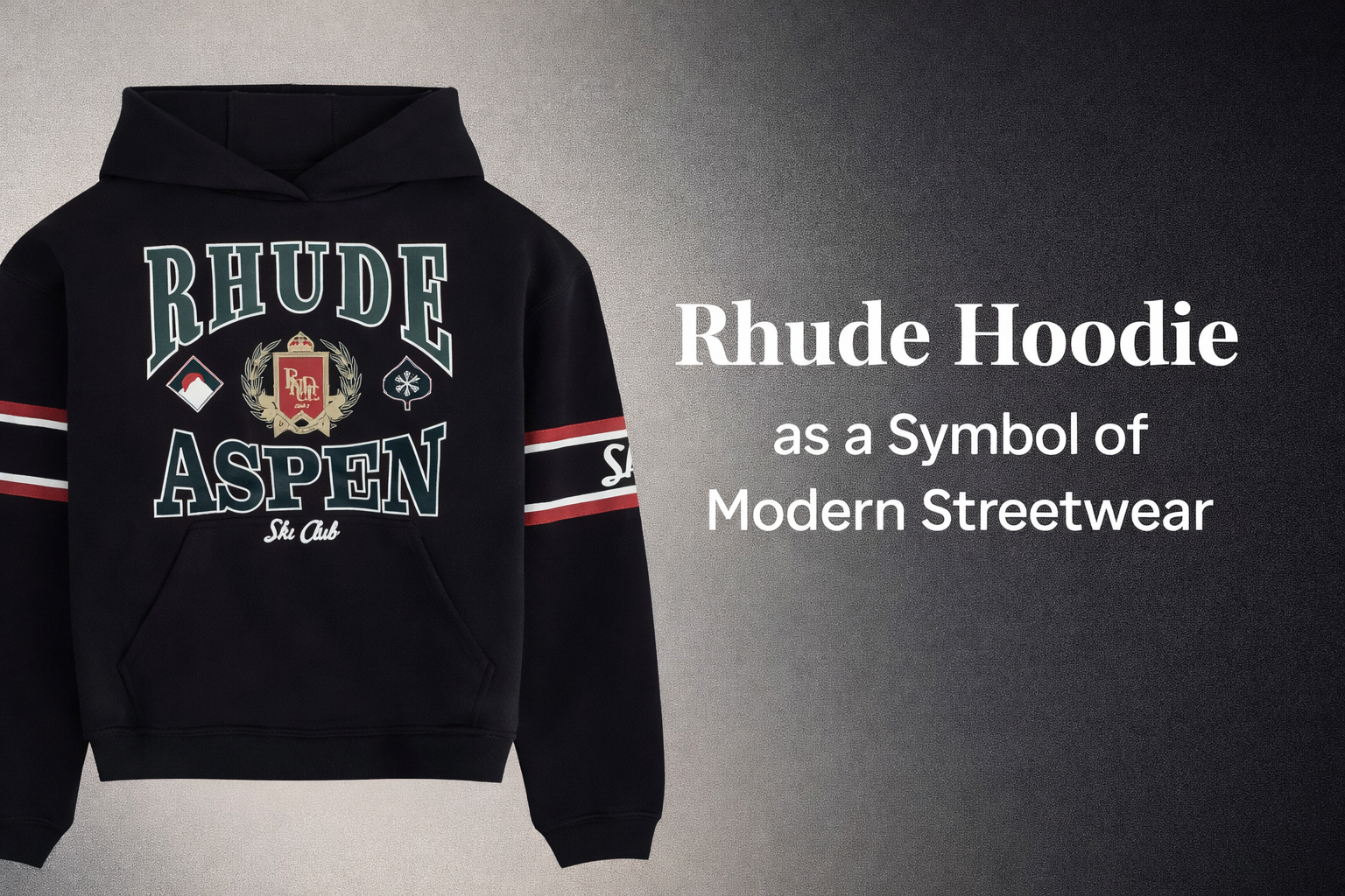 Rhude Hoodie as a Symbol of Modern Streetwear